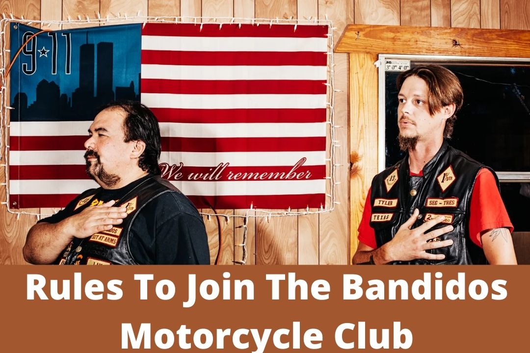 Rules To Join The Bandidos Motorcycle Club?