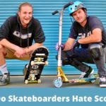 Why Do Skateboarders Hate Scooters