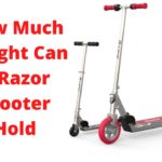 How Much Weight Can A Razor Scooter Hold